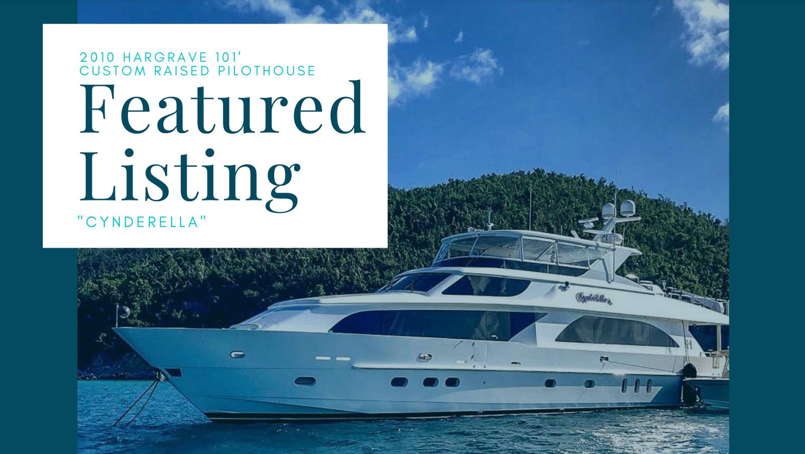 Photo of Hargrave Yachts 101 Custom Raised Pilothouse CynderElla Now For Sale