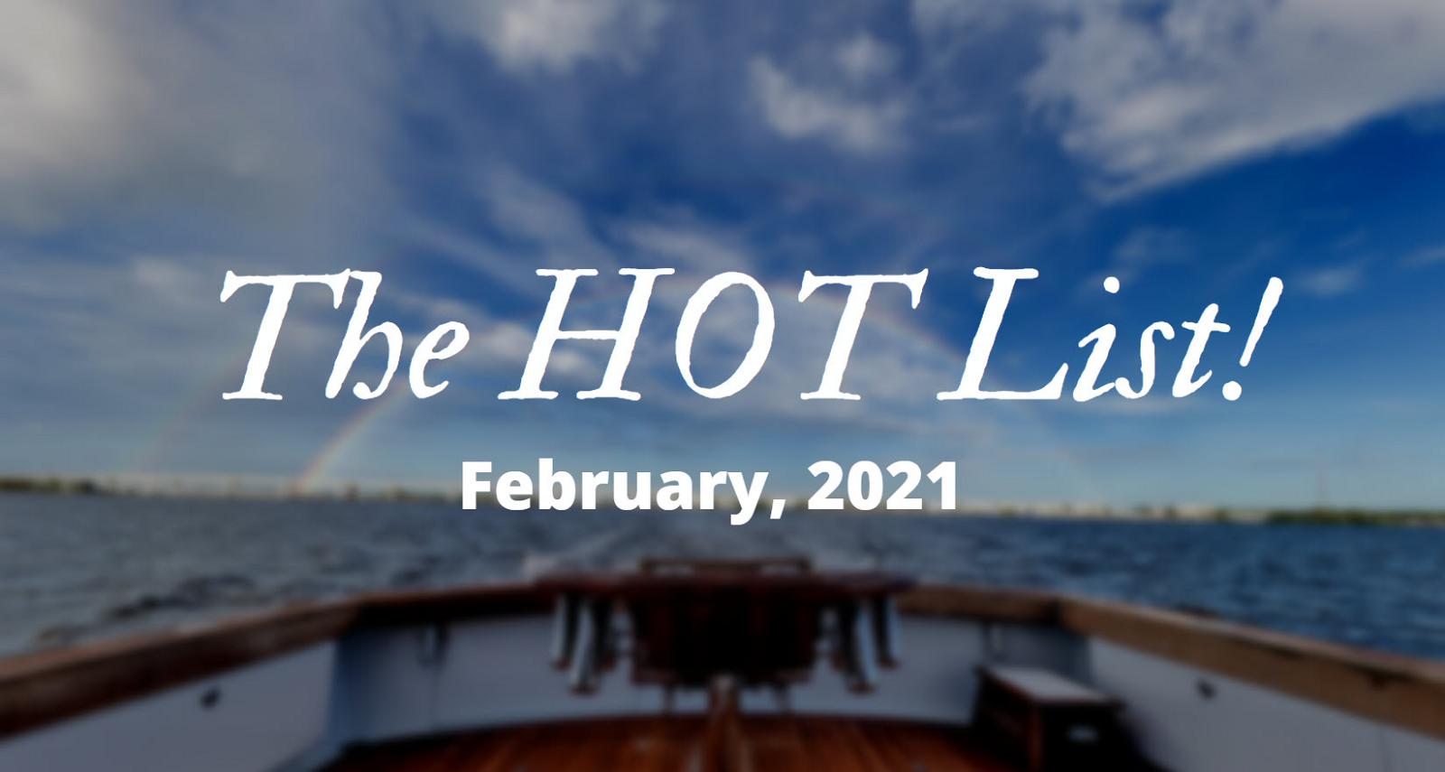 Photo of The Hot List - February 2021
