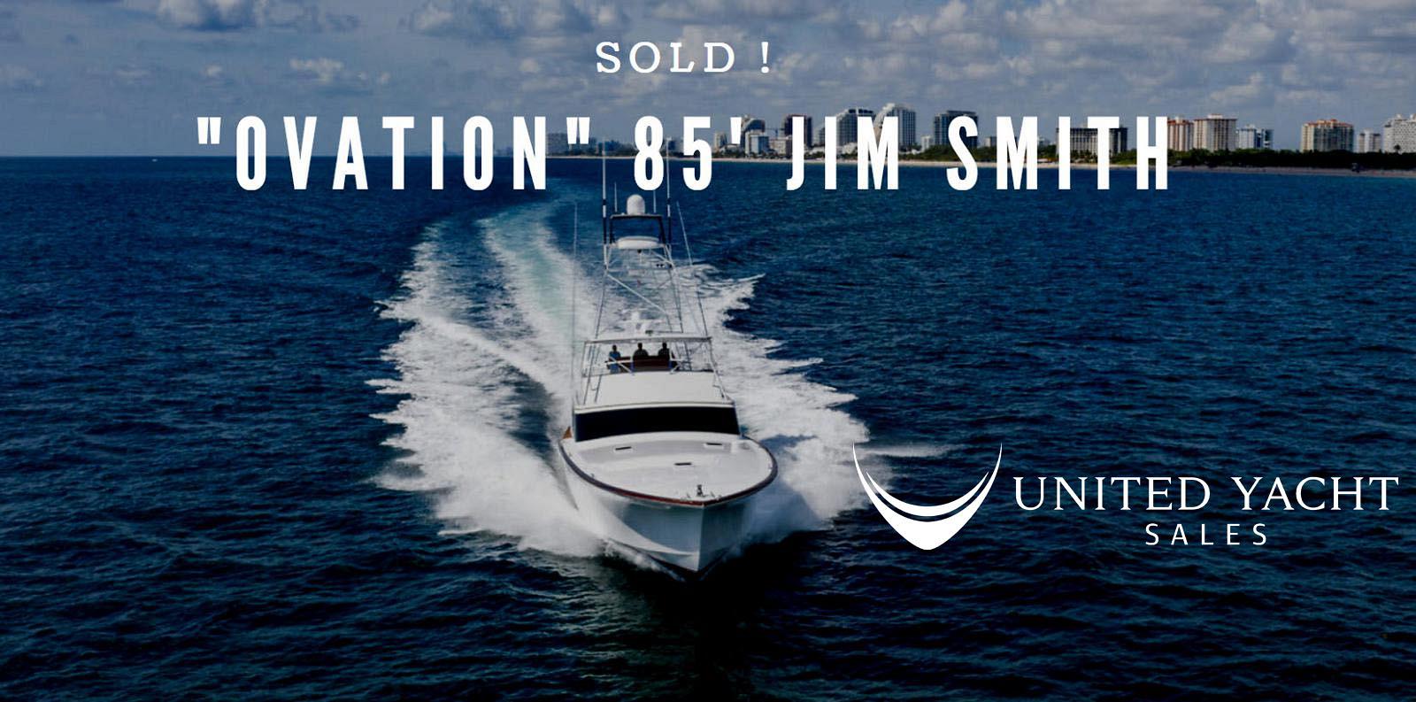 Photo of Jim Smith 85 Custom Sportfish Sold By Chuck Newman