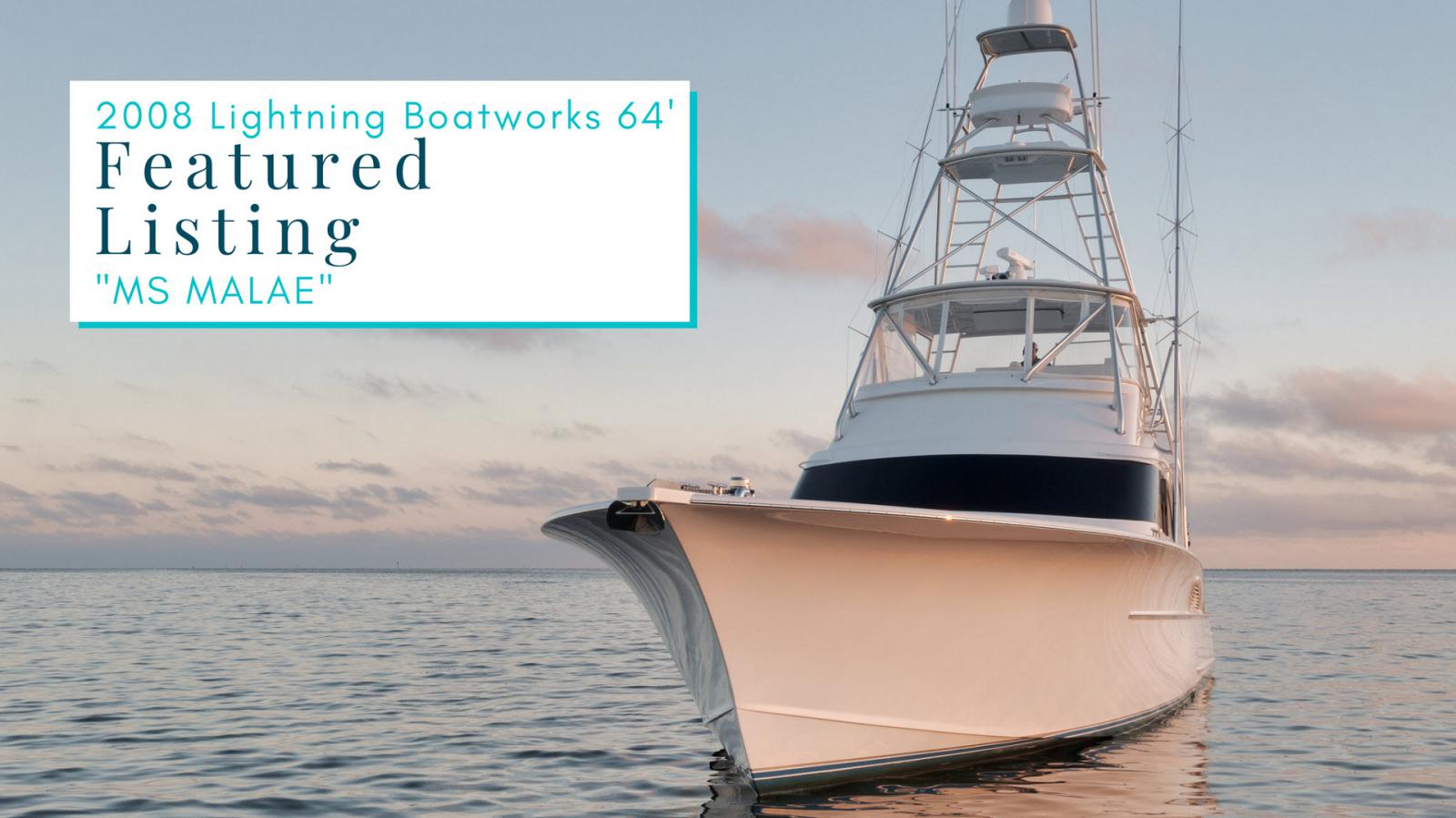 Lightning 64 Custom Boat MS MALAE Is a True Carolina Sportfish