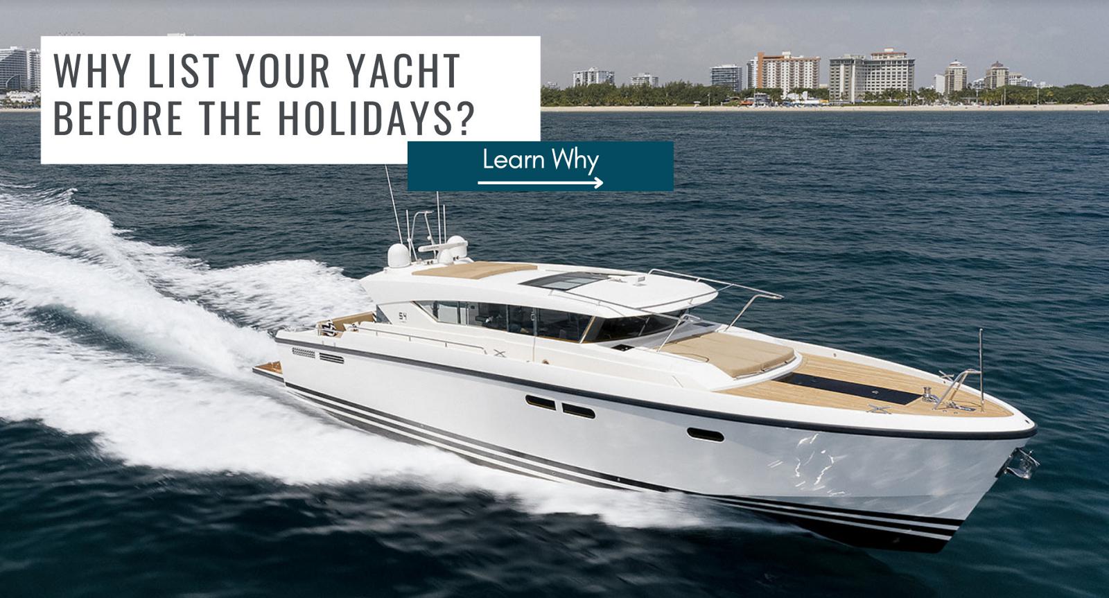Photo of Selling Your Yacht? Why List It Now Before The Holidays