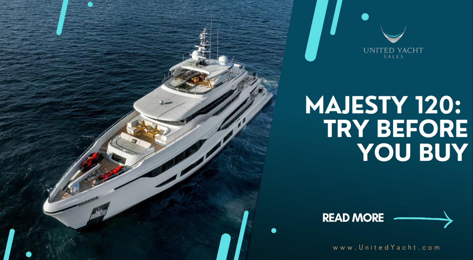 Photo of Majesty Yachts 120: Charter To Own Opportunity