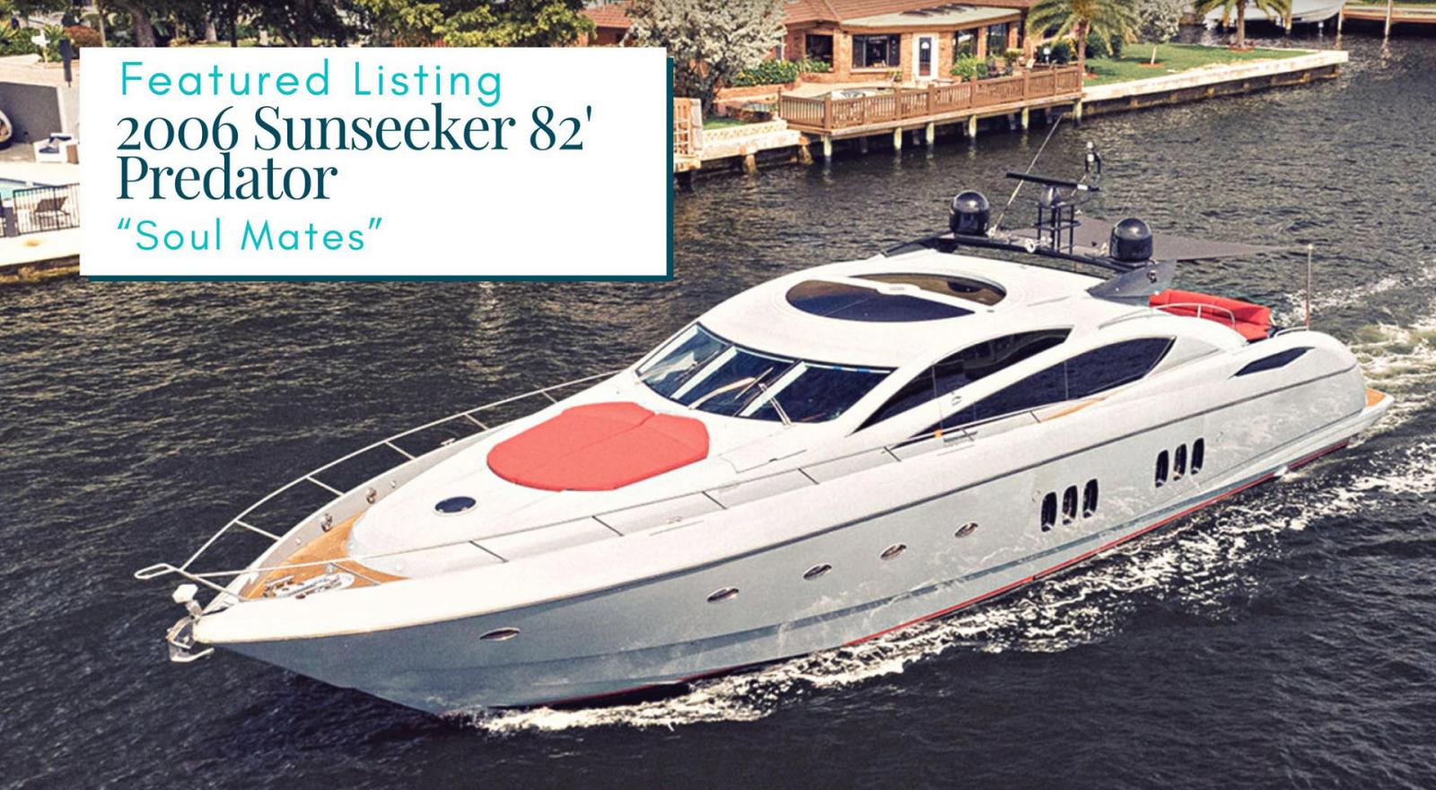 Photo of Sunseeker Predator 82 SOUL MATES Listed With United Yacht Sales