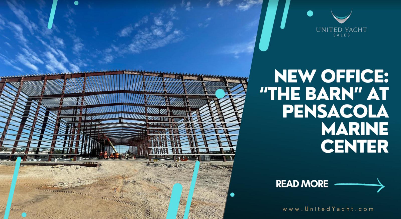 Photo of New United Yacht Sales Office Opens: The Barn At Pensacola Marine Center