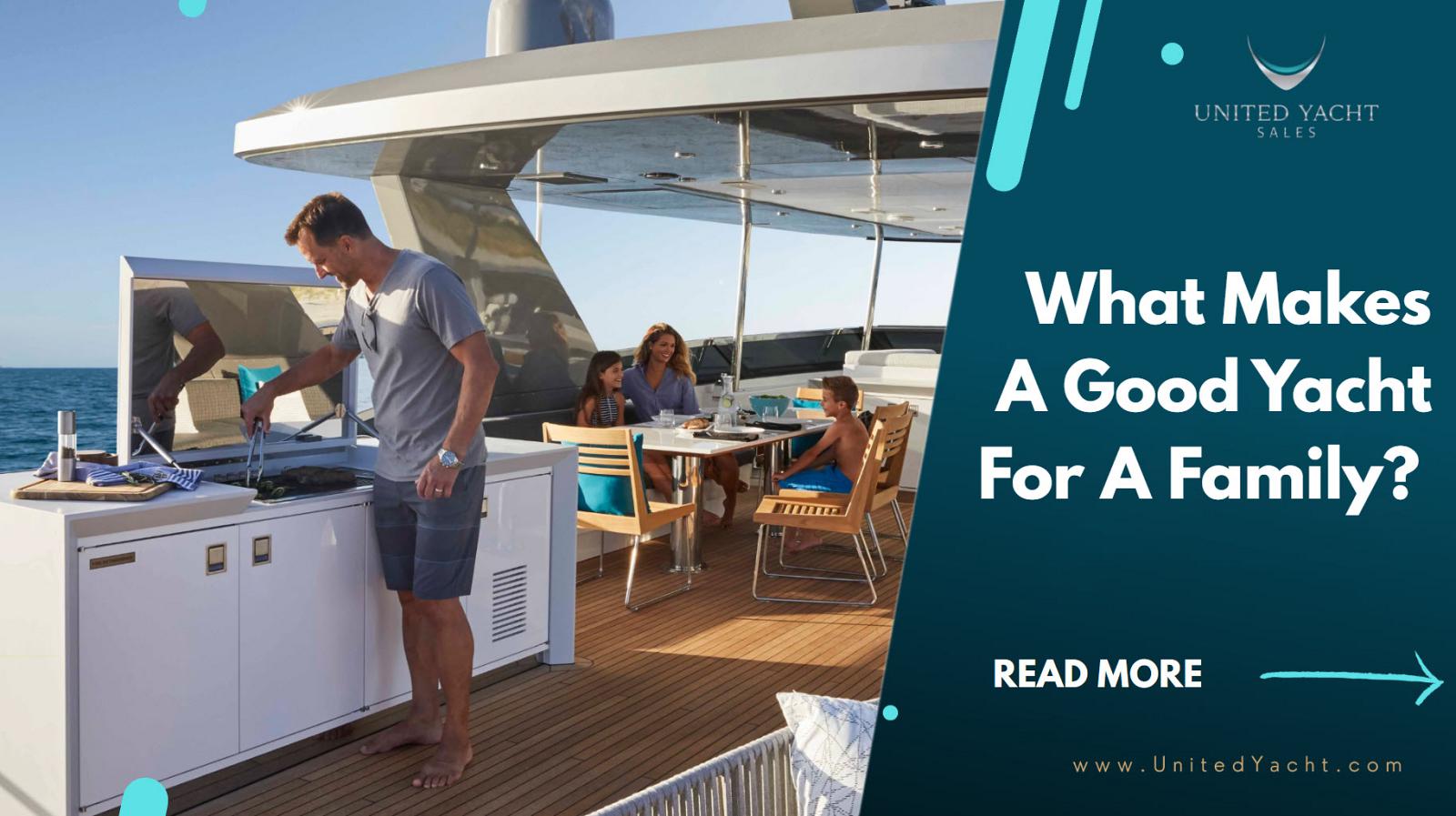Photo of Things To Consider When Buying A Yacht For A Family