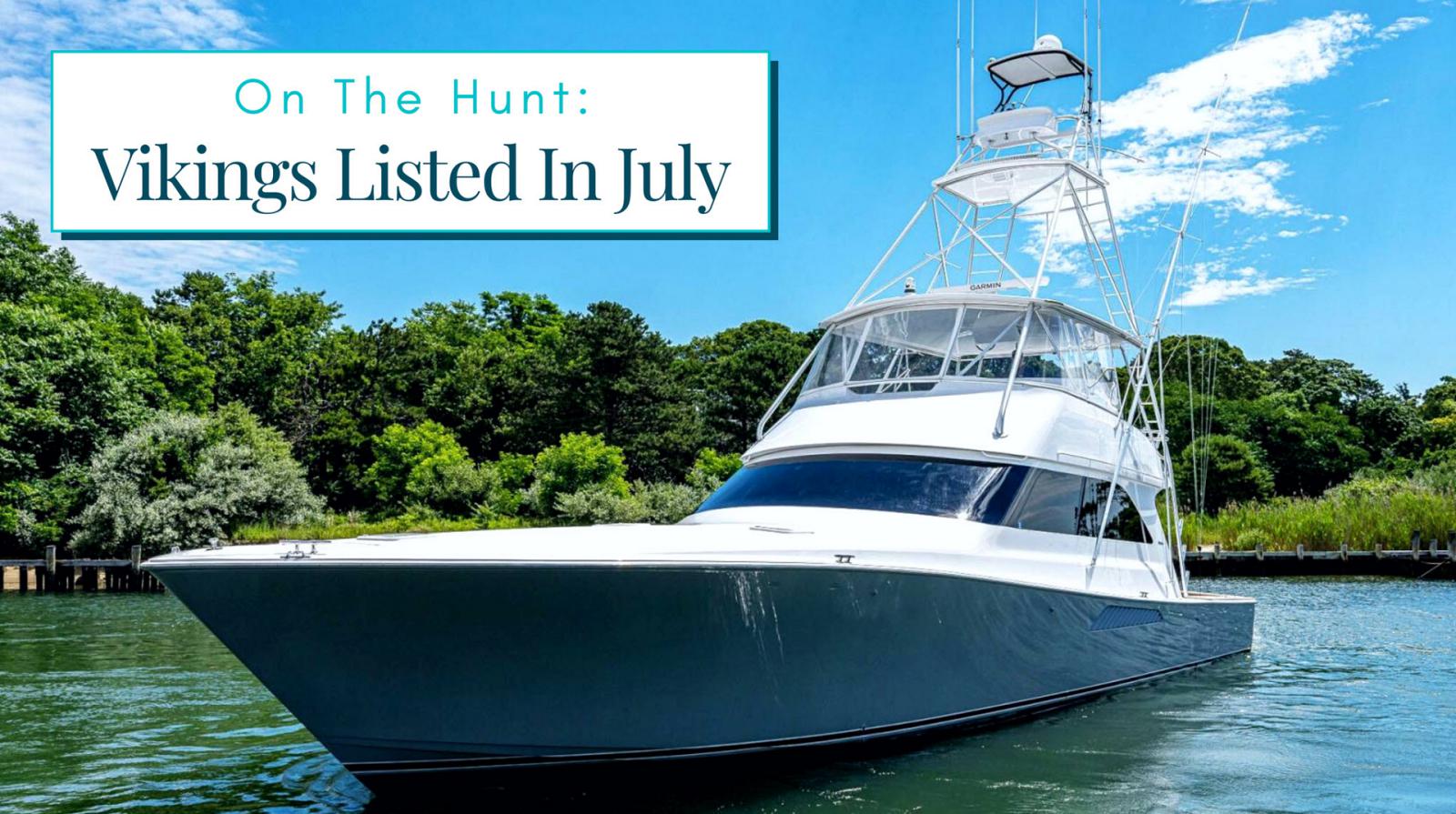Photo of Viking Yachts New To The Market